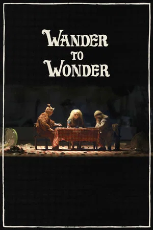 Постер: Wander to Wonder