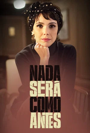 Постер: Nothing Remains the Same: 1 сезон