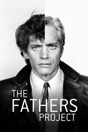 Постер: The Fathers Project