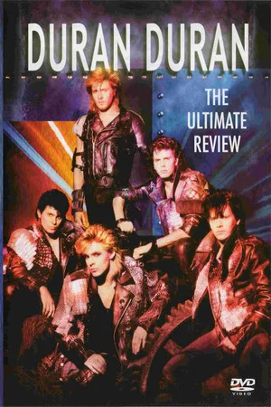 Постер: Duran Duran – The Ultimate Review