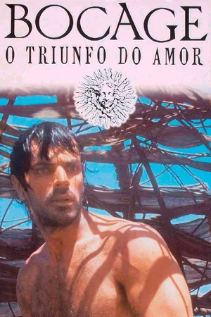 Постер: Bocage, the Triumph of Love