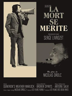 Постер: La mort se mérite - Digressions avec Serge Livrozet