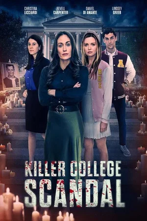 Постер: Killer College Scandal