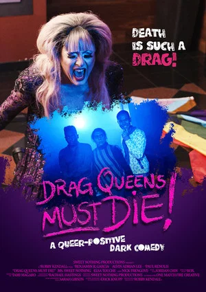 Постер: Drag Queens Must Die!