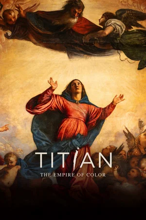 Постер: Titian. The Empire of Color
