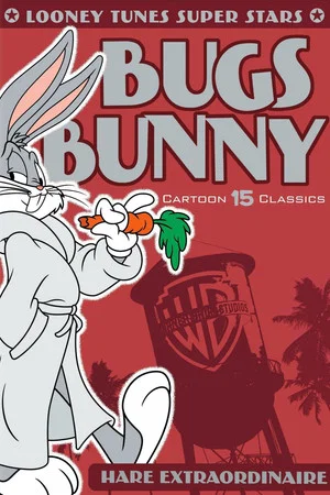 Постер: Looney Tunes Super Stars Bugs Bunny: Hare Extraordinaire