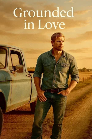 Постер: Grounded in Love