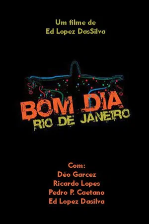 Постер: Bom dia, Rio de Janeiro