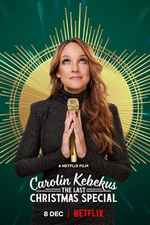 Постер: Carolin Kebekus: The Last Christmas Special
