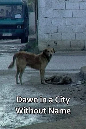 Постер: Dawn in a City Without Name