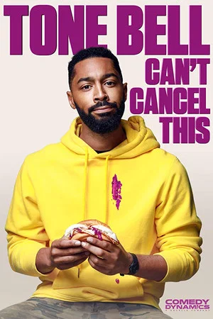 Постер: Tone Bell - Can't Cancel This