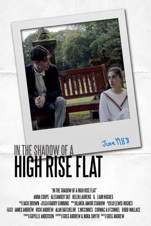 Постер: In The Shadow of a High Rise Flat