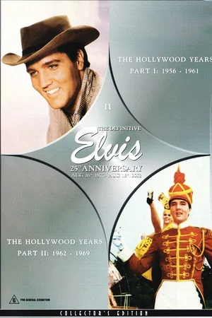 Постер: The Definitive Elvis 25th Anniversary: Vol. 2 The Hollywood Years Pt. I 1956-1961 & Pt. II 1962-1969