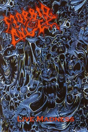 Постер: Morbid Angel: Live Madness '89