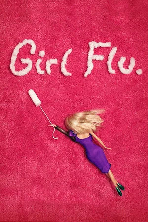 Постер: Girl Flu.