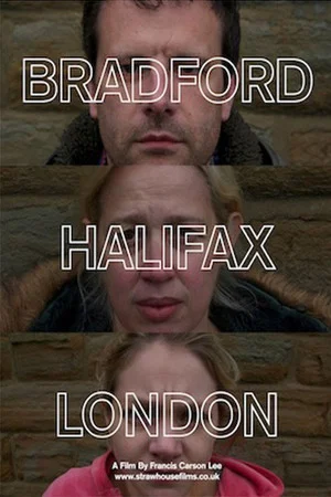 Постер: Bradford-Halifax-London