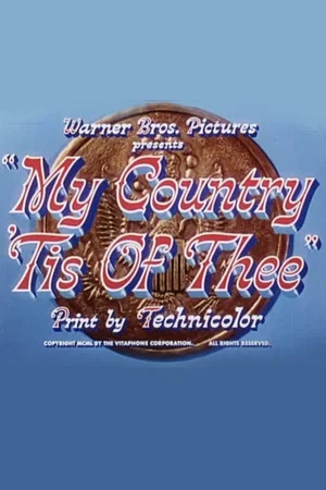 Постер: My Country 'Tis of Thee