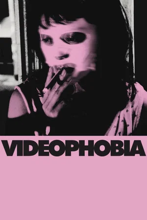 Постер: Videophobia