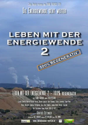 Постер: Leben mit der Energiewende 2 - 100 % regenerativ