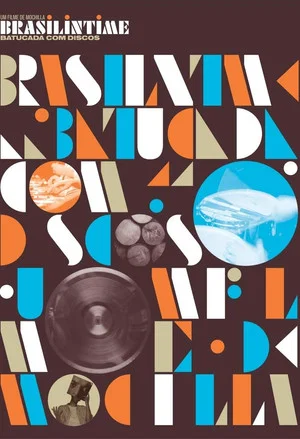 Постер: Brasilintime: Batucada com Discos