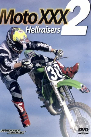 Постер: Moto XXX 2: Hellraisers