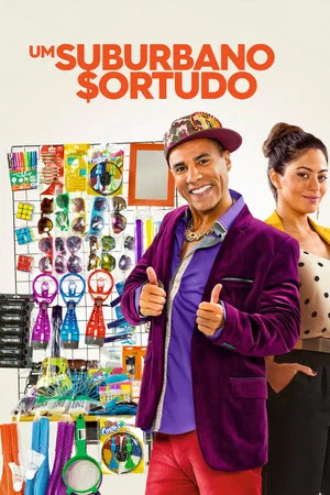 Постер: Um Suburbano Sortudo