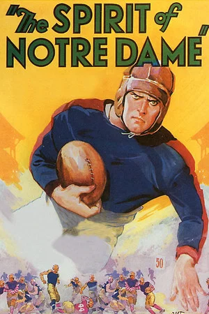 Постер: The Spirit of Notre Dame