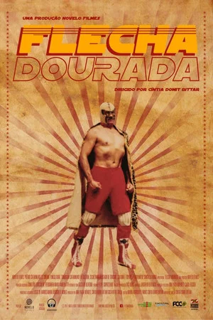 Постер: Flecha Dourada
