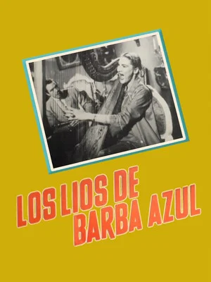 Постер: Los líos de Barba Azul