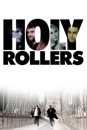 Постер: Holy Rollers