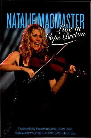 Постер: Natalie MacMaster Live in Cape Breton