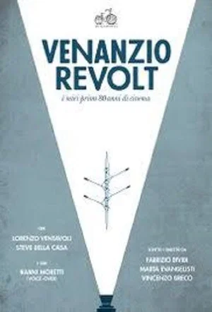 Постер: Venanzio Revolt: I miei primi 80 anni di cinema