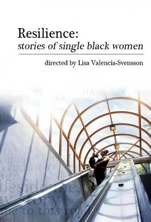 Постер: Resilience: Stories of Single Black Mothers