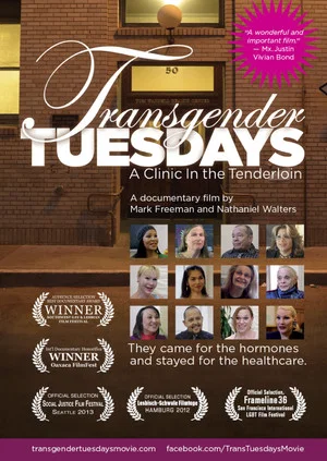 Постер: Transgender Tuesdays: A Clinic In the Tenderloin