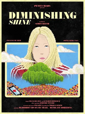 Постер: Diminishing Shine