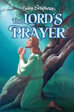 Постер: The Lord’s Prayer