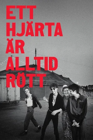 Постер: Ett hjärta är alltid rött