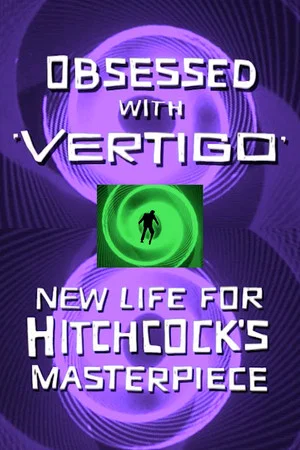 Постер: Obsessed with Vertigo