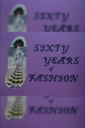 Постер: Sixty Years of Fashion