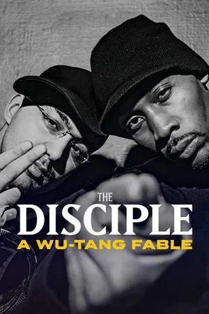 Постер: Последователь: Легенда Wu-Tang Clan
