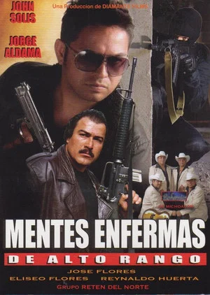 Постер: Mentes enfermas de alto rango