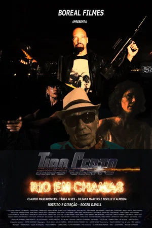 Постер: Tiro Certo - Rio em Chamas
