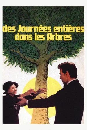 Постер: Entire Days in the Trees