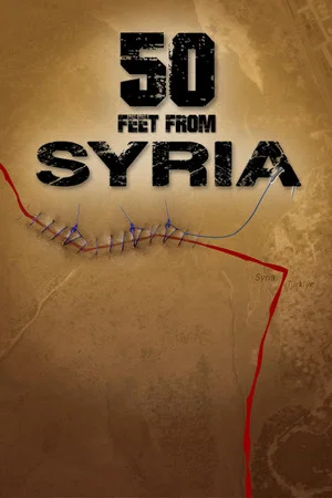 Постер: 50 Feet from Syria