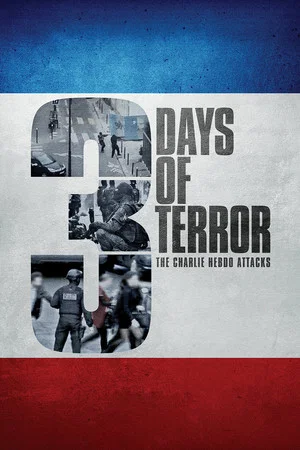 Постер: 3 Days of Terror: The Charlie Hebdo Attacks
