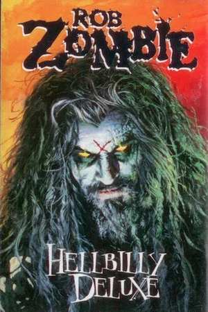 Постер: Rob Zombie: Hellbilly Deluxe DVD
