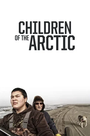 Постер: Children of the Arctic