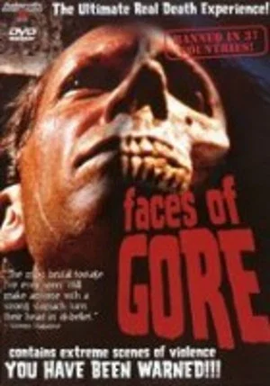 Постер: Faces of Gore