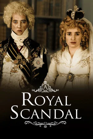 Постер: A Royal Scandal
