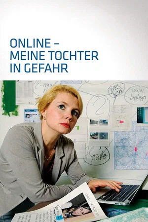 Постер: Online - My Daughter in Danger
